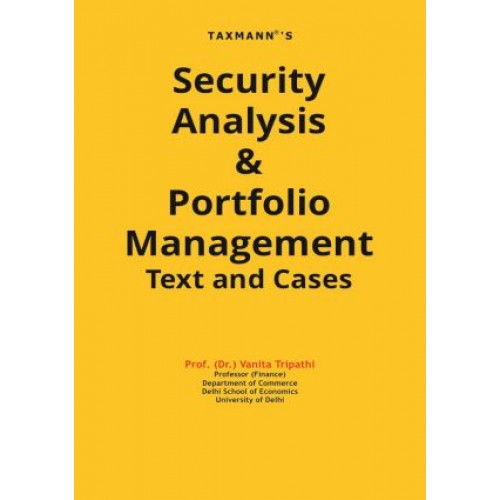 Taxmann's Security Analysis & Portfolio Management Text and Cases by Vanita Tripathi  